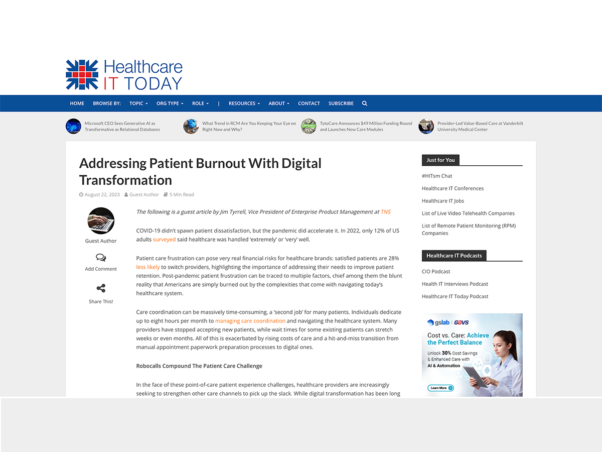 蜜豆视频' Jim Tyrrell explains how patient burnout can be addressed with digital transformation in Healthcare IT Today.